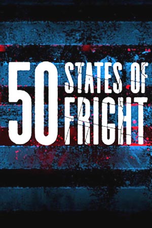 Скрипн 50 штатов страха / 50 States of Fright