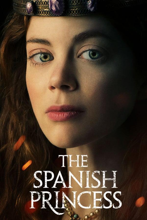 Скрипн Испанская принцесса / The Spanish Princess